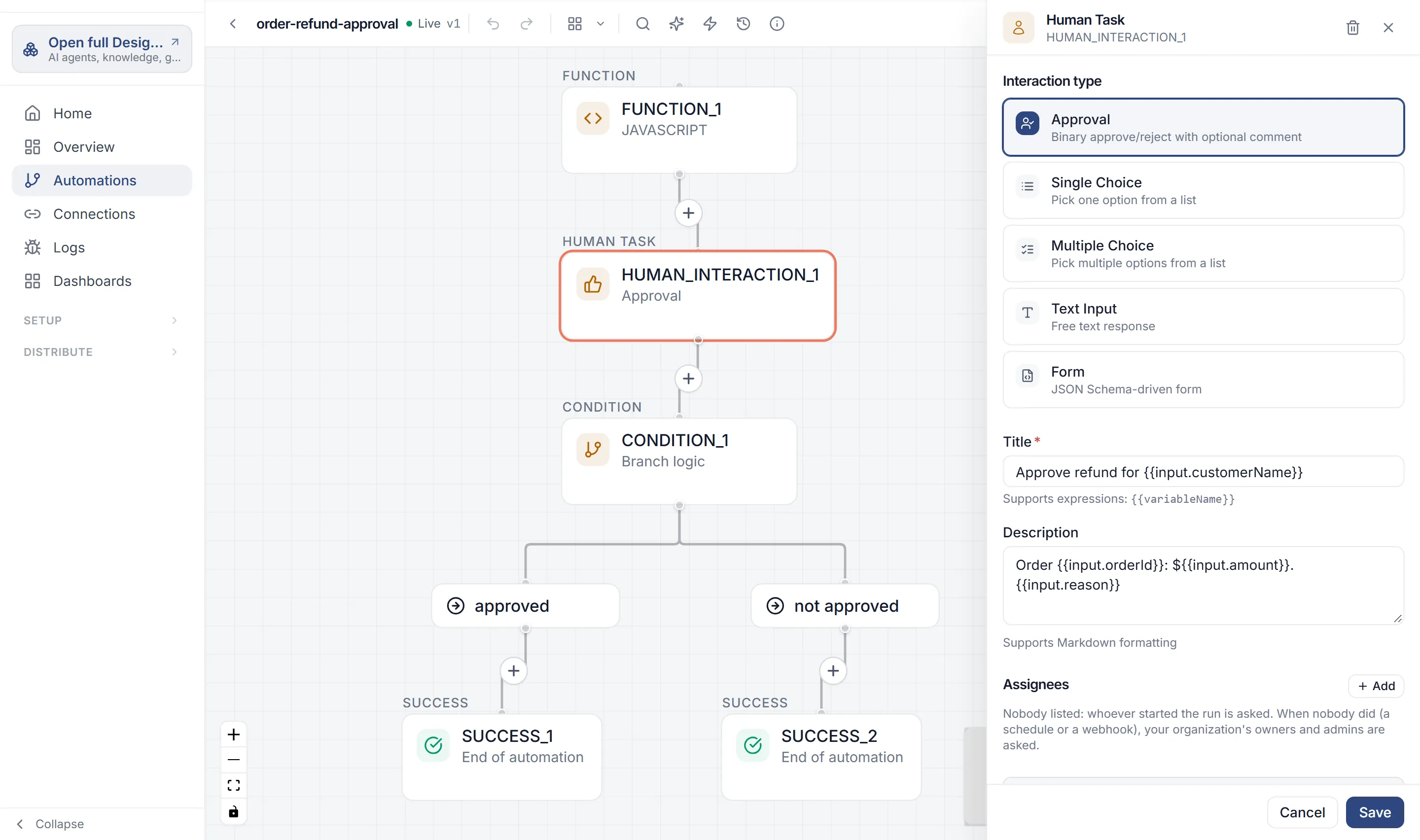 The Human Task panel for HUMAN_INTERACTION_1 with Approval selected, a Title that puts the customer’s name in with an expression (Approve refund for input.customerName), a Description built from the order, and Assignees with nobody listed.