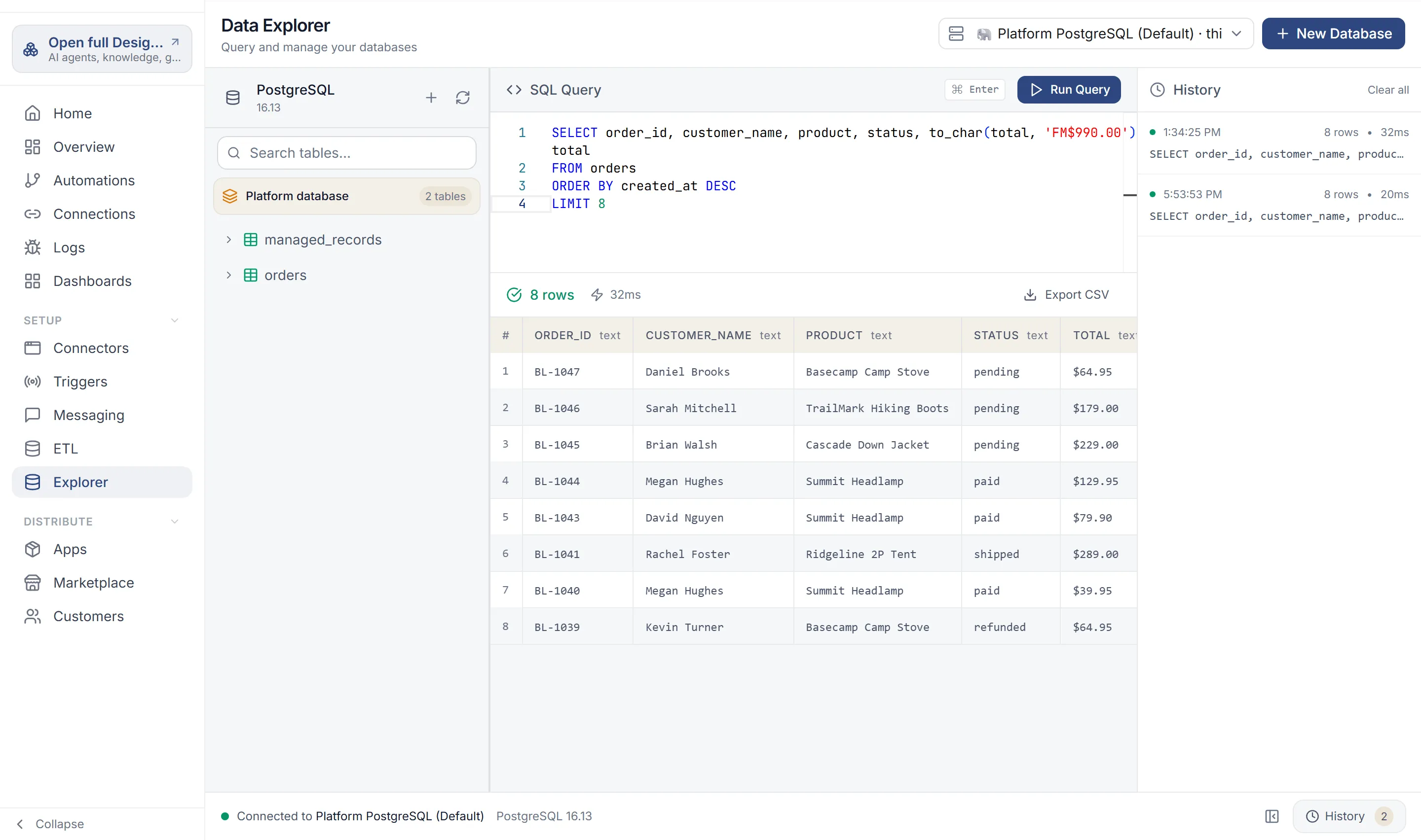 Data Explorer on Platform PostgreSQL (Default): the Platform database with its tables, a SELECT on orders, and eight orders in the results, from Daniel Brooks’s camp stove to Kevin Turner’s refund.
