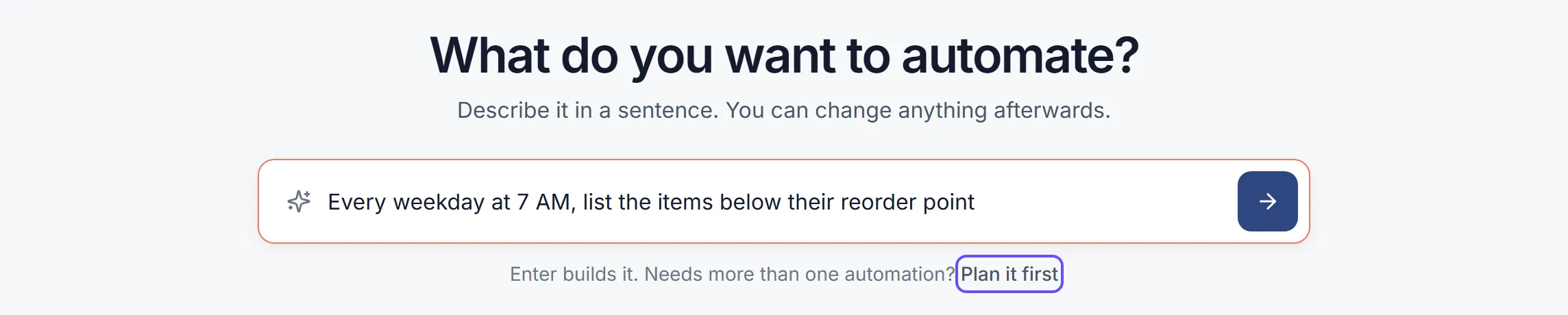 Flow Home with a sentence typed in the What do you want to automate? box. Under the box, Enter builds it, and Plan it first is outlined for automations that need more than one.