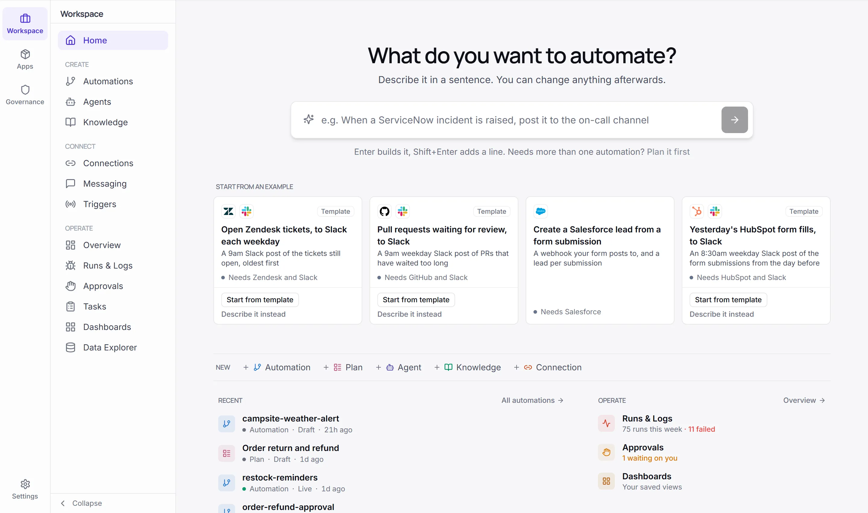 Designer at designer.work.studio. The rail on the left has Workspace, Apps (Brightline has an app) and Governance, with Settings at the foot; the Workspace menu groups its pages under Create, Connect and Operate. Home shows the What do you want to automate? box, template cards, the New row, Recent and Operate.