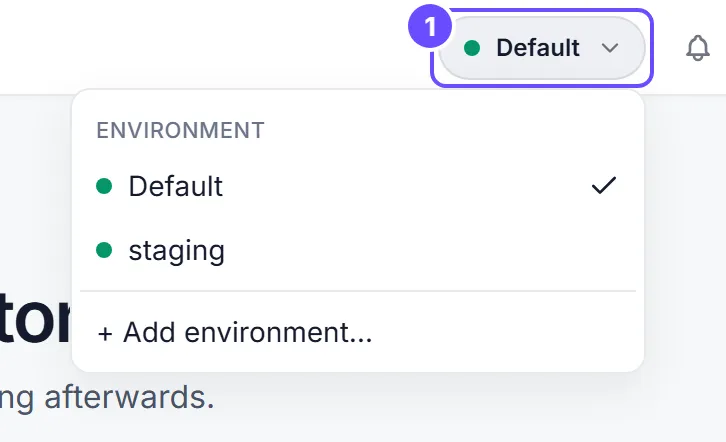 The environment switcher in Flow’s top bar, open. It lists Default, with a check mark, and staging, then + Add environment… at the bottom.