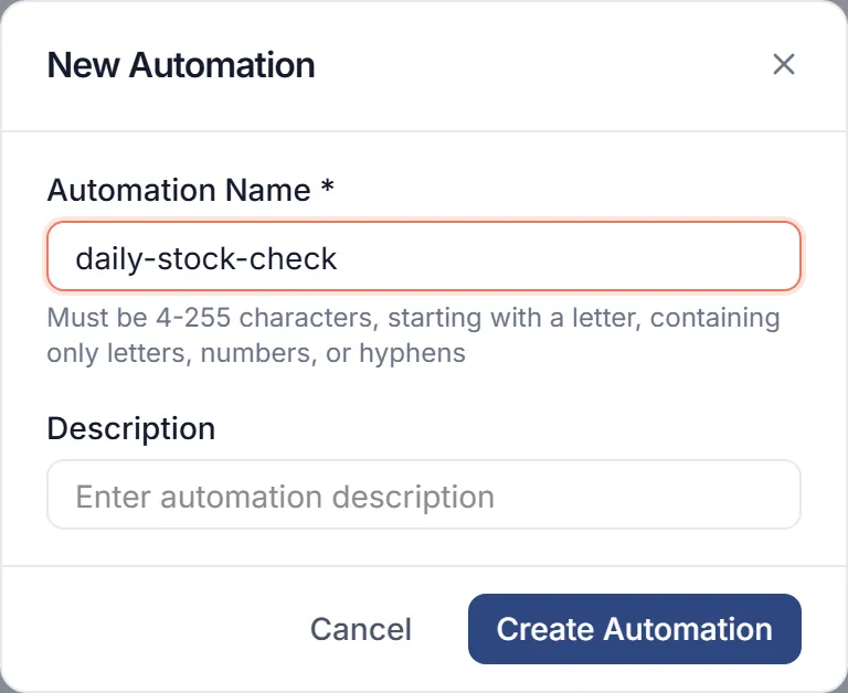 The New Automation dialog with daily-stock-check in Automation Name. The hint under the field gives the naming rules.
